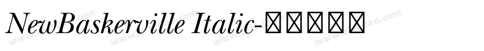 NewBaskerville Italic字体转换